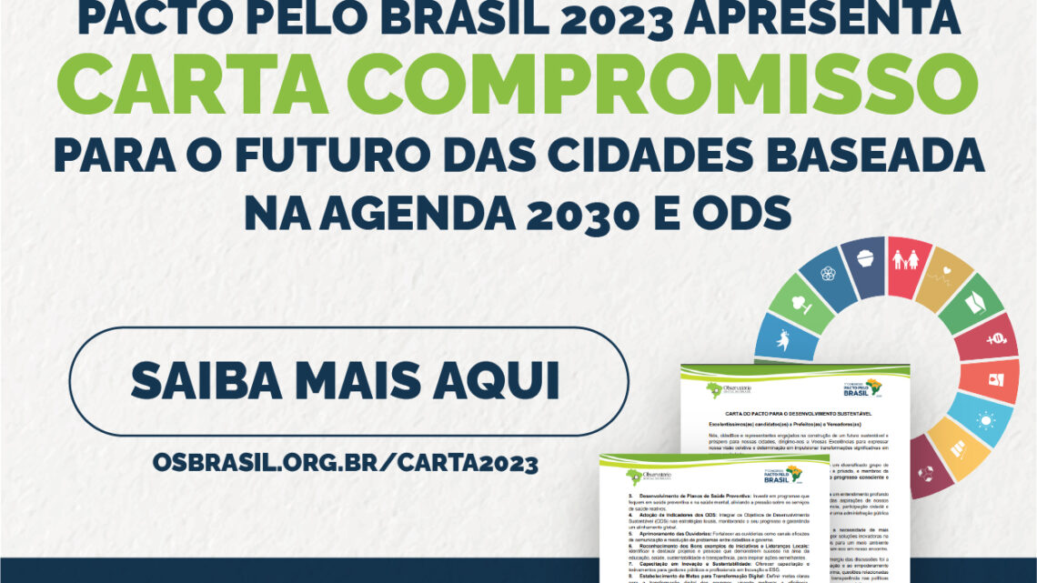 Pacto Pelo Brasil Apresenta Carta Compromisso Para O Futuro Das