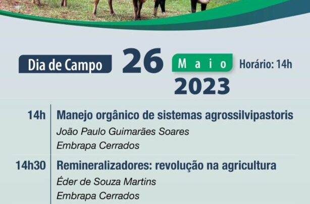 Sistema Agrossilvipastoril Orgânico é tema de Dia de Campo hoje (26) à tarde na AgroBrasília 2023