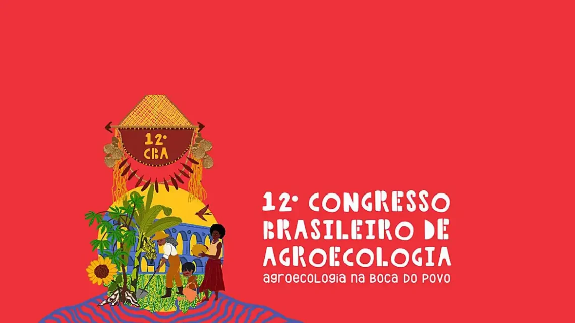 Começa hoje no Rio 12º Congresso Brasileiro de Agroecologia