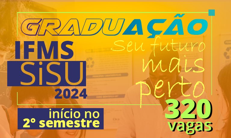 Sisu abre inscrições com 320 vagas para o IFMS