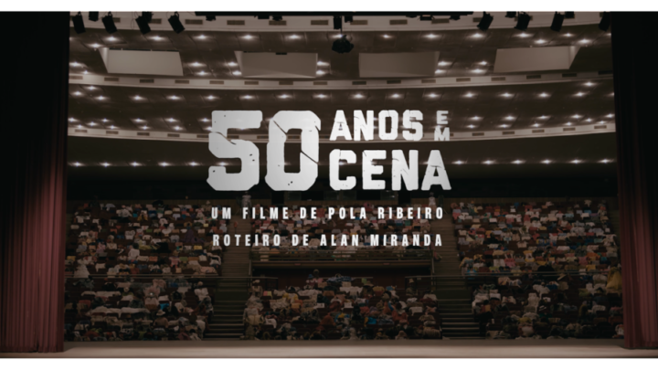 No Dia Mundial do Teatro, SescTV exibe documentário ‘50 anos em cena’ de Pola Ribeiro, com roteiro de Alan Miranda