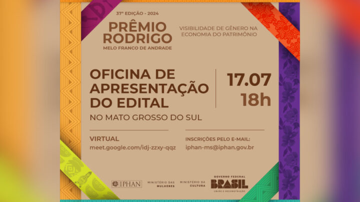 Iphan realiza oficina de divulgação do Prêmio Rodrigo no Mato Grosso do Sul