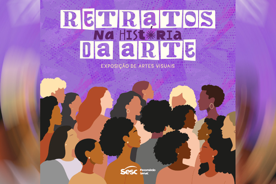 Sesc-MT apresenta exposição “Retratos na História da Arte”: uma homenagem à contribuição feminina ao longo dos séculos